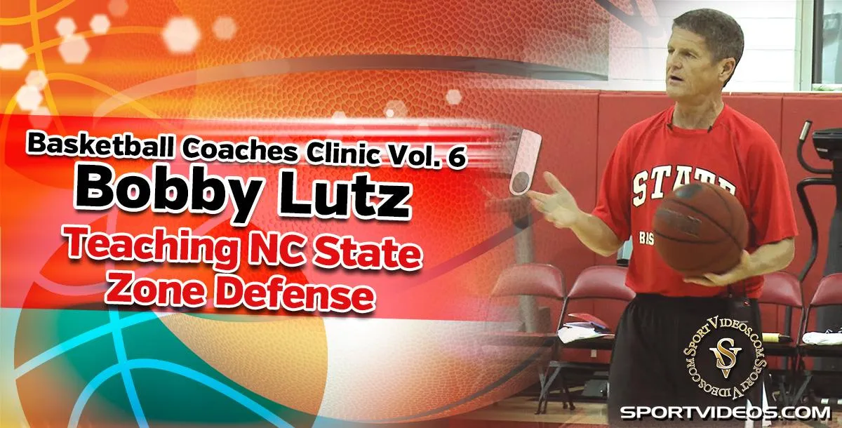 Basketball Coaches Clinic Vol. 6 - Teaching NC State Zone Defense featuring Coach Bobby Lutz