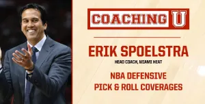 Erik Spoelstra: NBA Defensive Pick & Roll Coverages